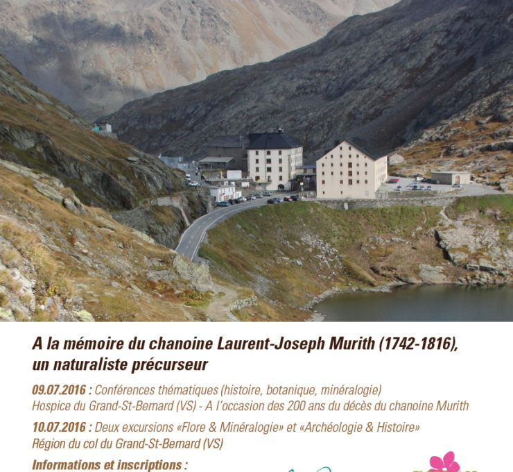 2016 – Conférences & Excursions « À la mémoire de Laurent-Joseph Murith (1742-1816) »